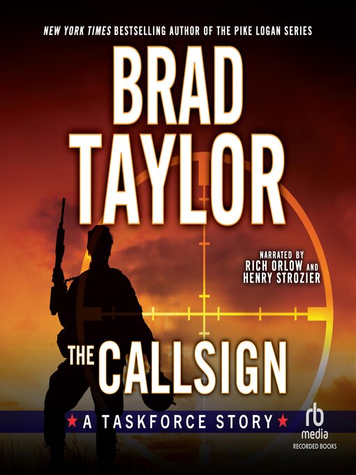 Title details for The Callsign by Brad Taylor - Available